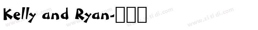 Kelly and Ryan字体转换